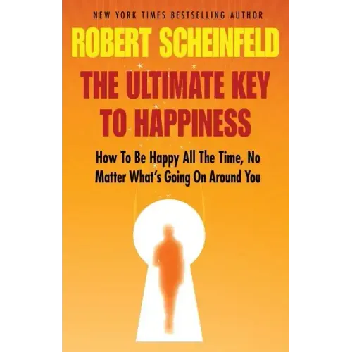 The Ultimate Key to Happiness