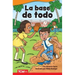 La Base de Todo