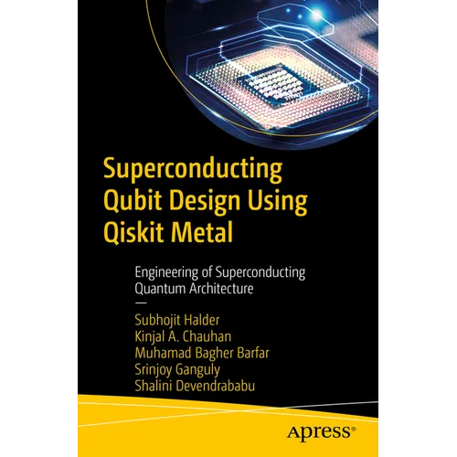 Superconducting Qubit Design Using Qiskit Metal: Engineering of Superconducting Quantum Architecture