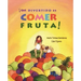 ¡Qué Divertido Es Comer Fruta! (Fun & Fruit)