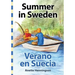 Summer in Sweden / Verano en Suecia