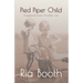 Pied Piper Child: Fragments from Another Life