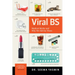 Viral Bs: Medical Myths and Why We Fall for Them