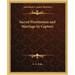 Sacred Prostitution and Marriage by Capture
