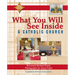 What You Will See Inside a Catholic Church
