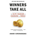 Winners Take All: The Elite Charade of Changing the World