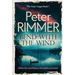 Bend with the Wind