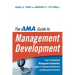 The AMA Guide to Management Development