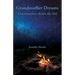 Grandmother Dreams: Conversations Across the Veil