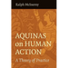 Aquinas on Human Action