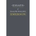 Essays By Ralph Waldo Emerson