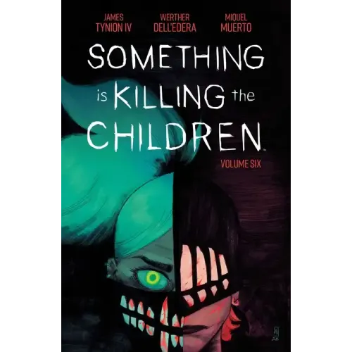 Something Is Killing the Children Vol. 6