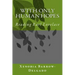 With Only Human Hopes: Reading Earl Lovelace