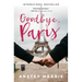 Goodbye, Paris