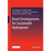 Novel Developments for Sustainable Hydropower