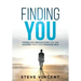 Finding You: Poems and Reflections for the Journey into Your Shadow Self