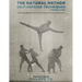 The Natural Method: Self Defense Techniques