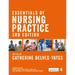 Essentials of Nursing Practice