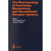 The Pharmacology of Functional, Biochemical, and Recombinant Receptor Systems