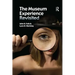 The Museum Experience Revisited