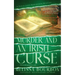 Murder and an Irish Curse