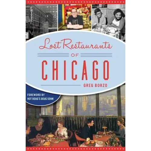 Lost Restaurants of Chicago