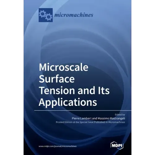 Microscale Surface Tension and Its Applications