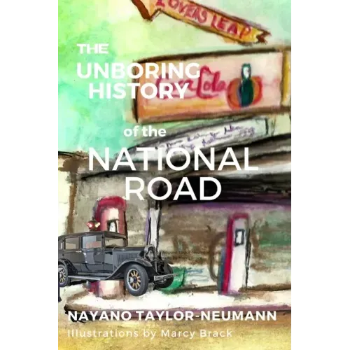 The Unboring History of the National Road
