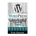 WordPress: : The Ultimate solution guide to build your first website and blog from scratch in just 7 days (Wordpress, Wordpress F