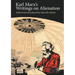 Karl Marx's Writings on Alienation
