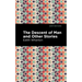 The Descent of Man and Other Stories