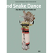 Lightning Symbol and Snake Dance: Aby Warburg and Pueblo Art