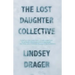 The Lost Daughter Collective