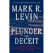 Plunder and Deceit: Big Government's Exploitation of Young People and the Future