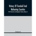 History Of Trumbull And Mahoning Counties; With Illustrations And Biographical Sketches (Volume I)