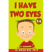 I Have Two Eyes Musical Dialogues: English for Children Picture Book 1-4