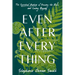 Even After Everything: The Spiritual Practice of Knowing the Risks and Loving Anyway