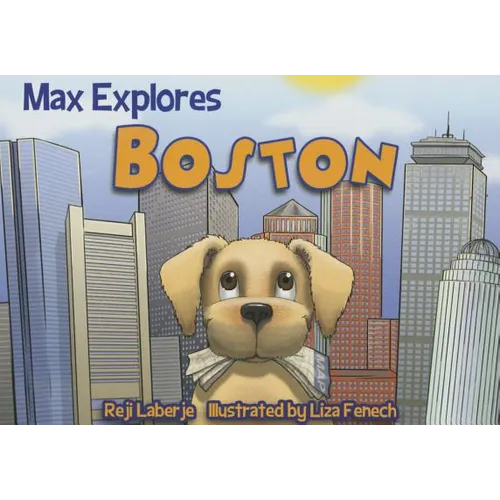 Max Explores Boston