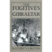The Fugitive's Gibraltar: Escaping Slaves and Abolitionism in New Bedford, Massachusetts