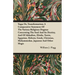 Yoga; Or, Transformation; A Comparative Statement Of The Various Religious Dogmas Concerning The Soul And Its Destiny, And Of Akkadian, Hindu, Taoist,