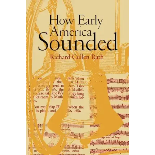 How Early America Sounded
