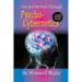 Live and Be Free Through Psycho-Cybernetics