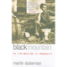 Black Mountain: An Exploration in Community