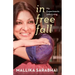 In Free Fall My Experiments with Living