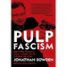 Pulp Fascism