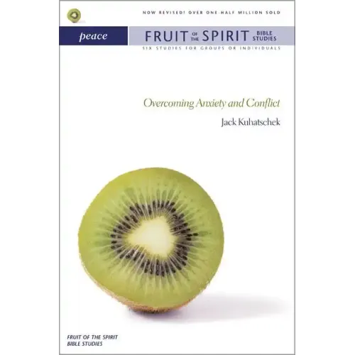 Peace: Overcoming Anxiety and Conflict