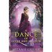 A Dance of Silver and Shadow: A Retelling of The Twelve Dancing Princesses