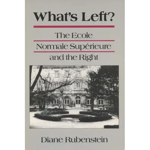 Whats Left/Ecole Normale Superieure