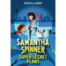 Samantha Spinner and the Super-Secret Plans