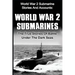 World War 2 Submarines: World War 2 Submarine Stories And Accounts: The True Stories Of Battle Under The Dark Seas